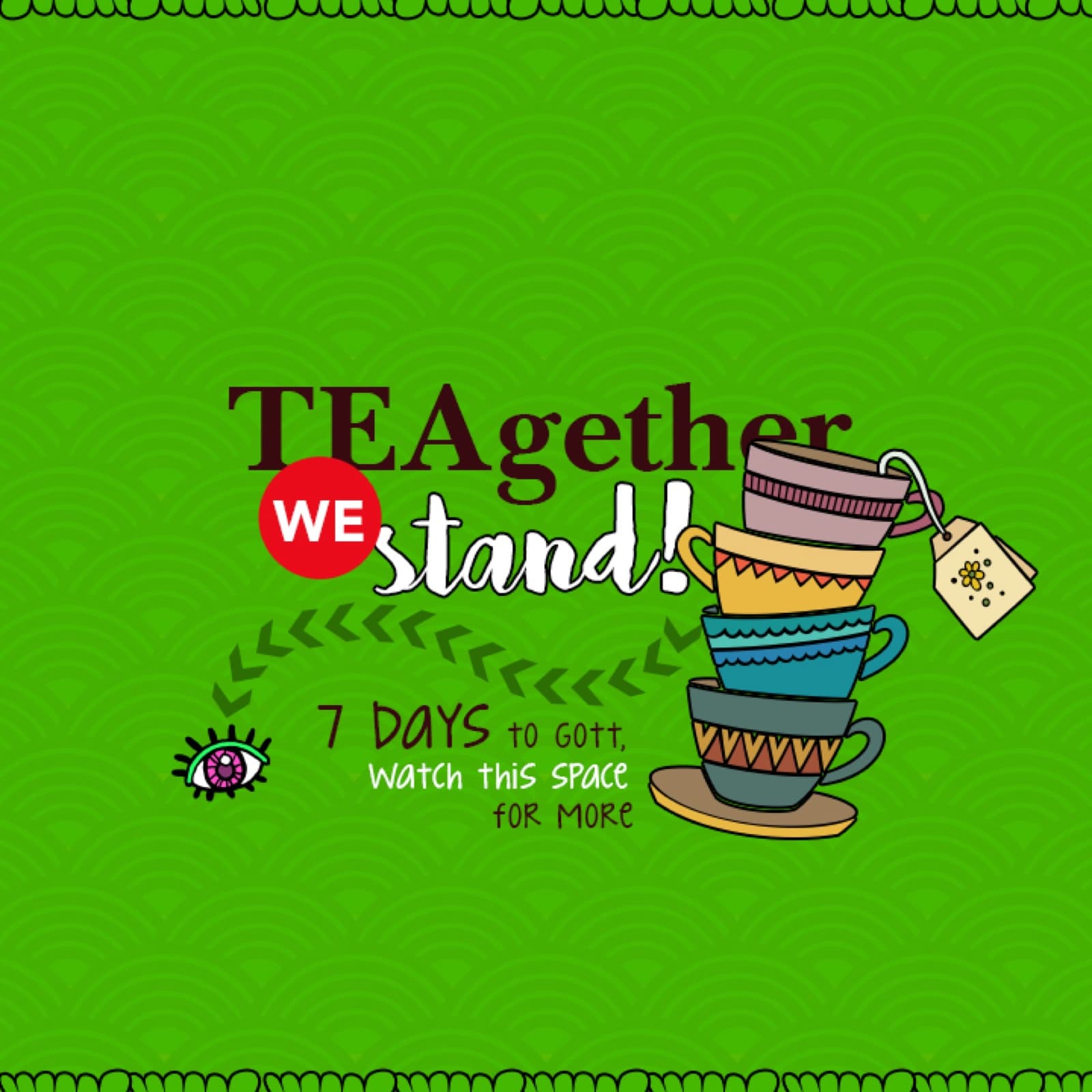 "TEAgether We Stand" pre-launch teaser post