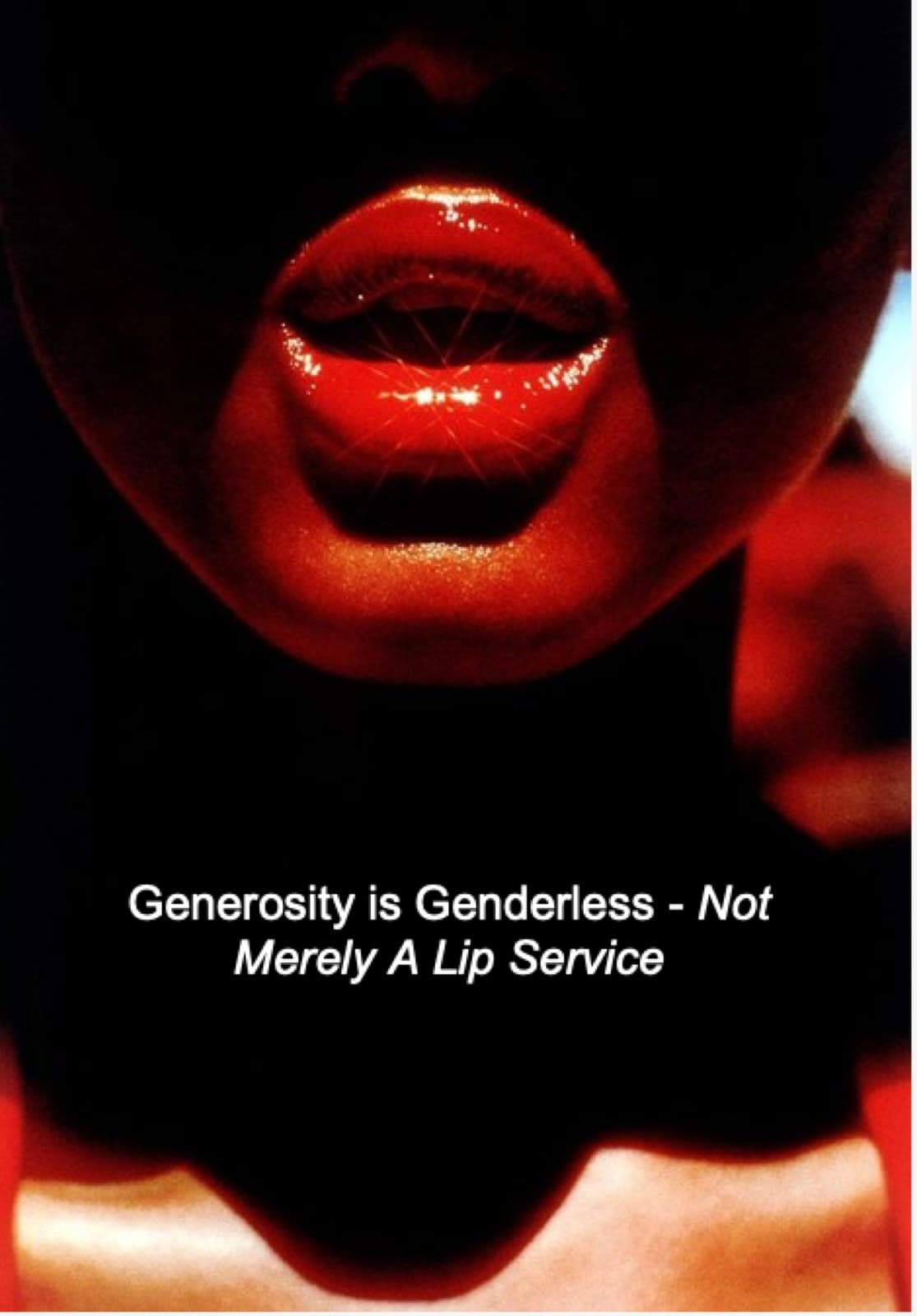 "Generosity is Genderless", campaign visual